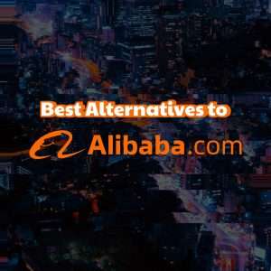 BLOG 11 Best-Alternatives-to-Alibaba