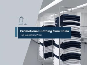 BLOG 1 Promotional Clothing from China